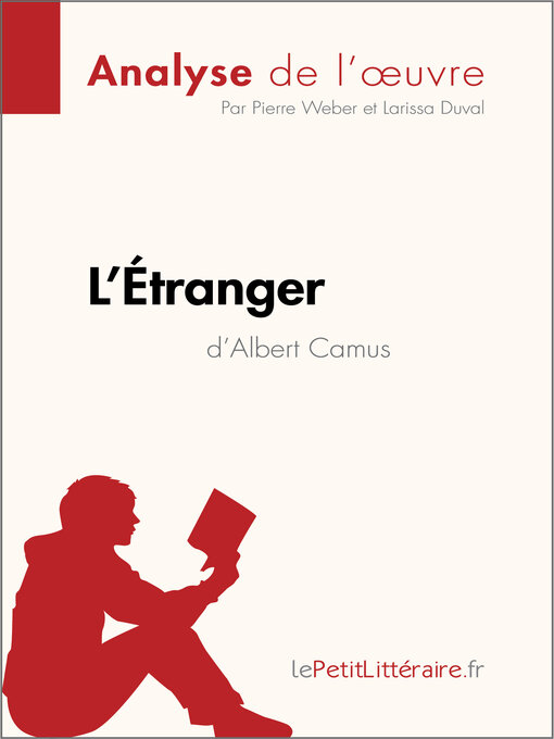 Title details for L'Étranger d'Albert Camus (Analyse de l'œuvre) by lePetitLitteraire - Available